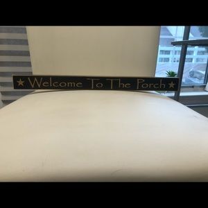 Welcome to the Porch - Sign